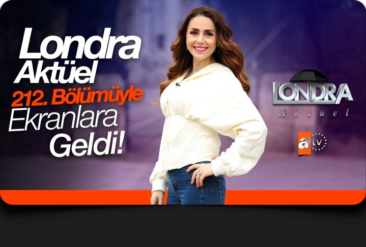 Londra Aktüel 212. bölümüyle ekranlara geldi