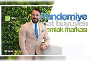 Pandemiye inat emlak sektöründe büyüyen bir marka