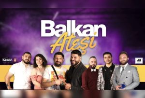 Bulgaristan ve Yunanistan’ın ünlü sanatçılarıyla Balkan Konseri