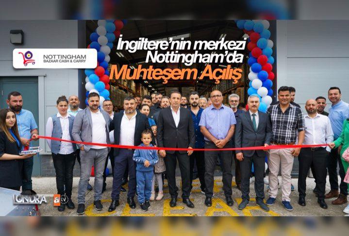 İngiltere’nin merkezi Nottingham’da muhteşem açılış