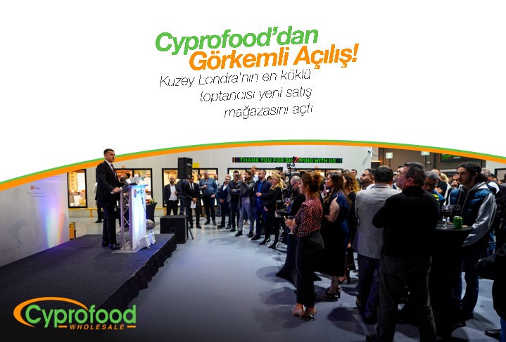 Cyprofood’dan ‘Görkemli Açılış’