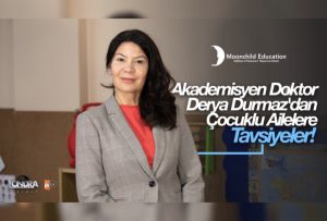 Akademisyen Doktor Derya Durmaz’dan çocuklu ailelere tavsiyeler…