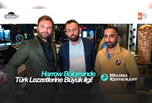 Harrow bölgesinde Türk lezzetlerine yoğun ilgi…