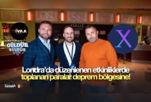 Londra’da düzenlenen etkinliklerde toplanan paralar deprem bölgesine…