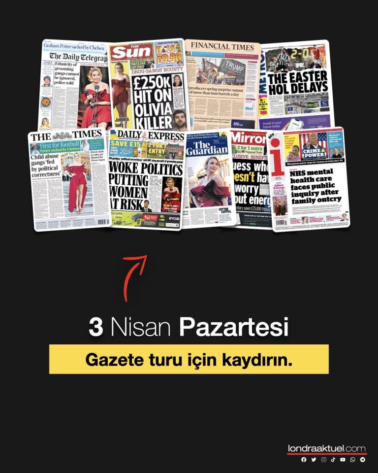 3 Nisan Pazartesi: İngiltere gazetelerinden önde çıkan manşetler
