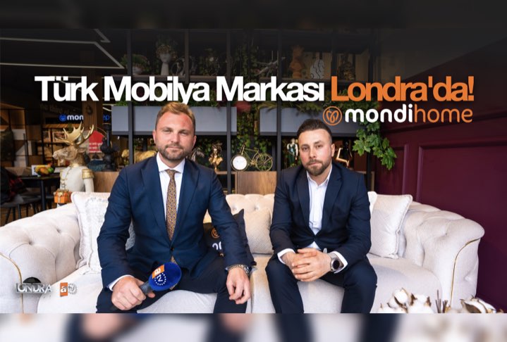 Türkiye’nin önde gelen mobilya markası Londra’da…