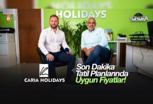 Son dakika tatil planlarında uygun fiyatlar…