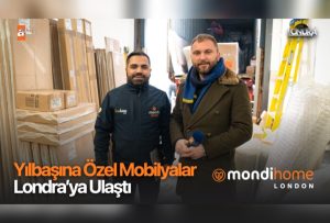 Yılbaşına özel mobilyalar Londra’ya ulaştı…