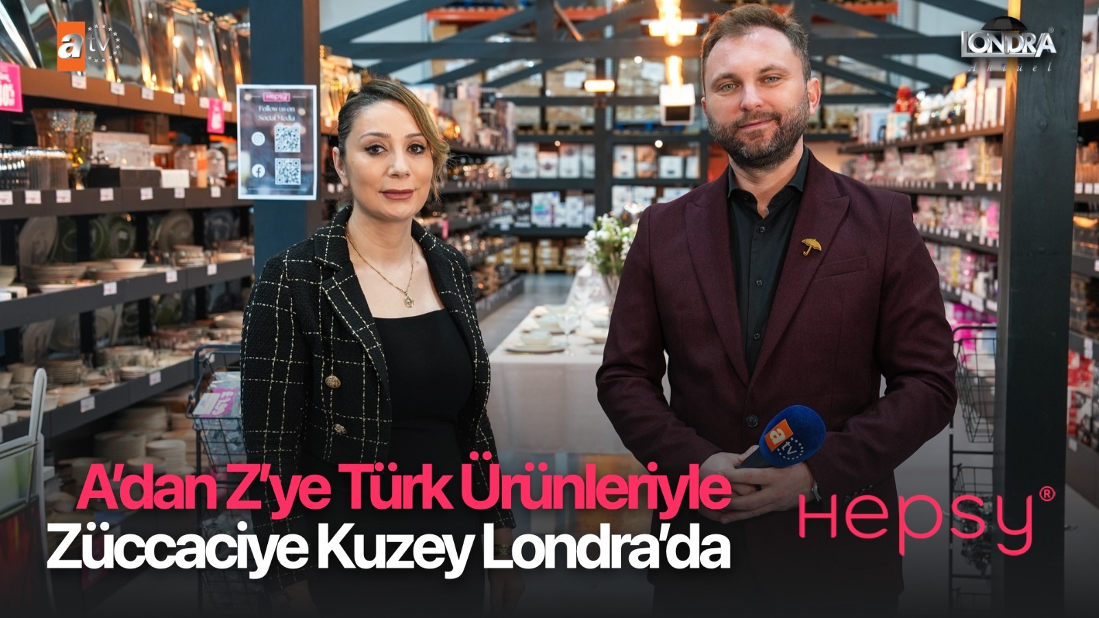 A’dan Z’ye Türk ürünleriyle zücaciye Kuzey Londra’da…