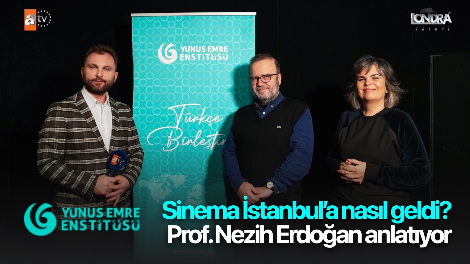 Sinema İstanbul’a nasıl geldi? Prof. Nezih Erdoğan anlatıyor…