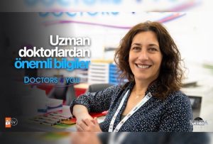 Uzman doktorlardan önemli bilgiler…
