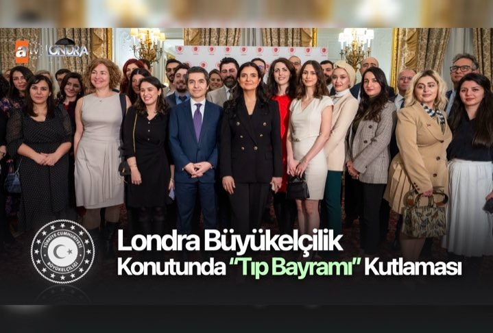 Londra Büyükelçilik konutunda “Tıb Bayramı” kutlaması…