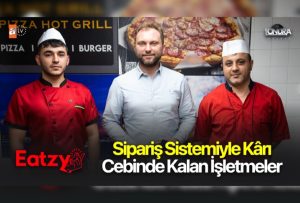 Sipariş sistemiyle karı cebinde kalan işletmeler…