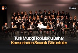 Türk Müziği Topluluğu Bahar Konserinden sıcacık görüntüler…