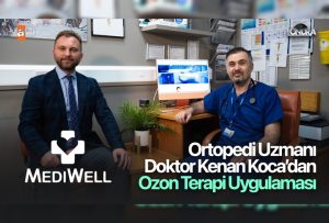 Ortopedi Uzmanı Doktor Kenan Koca’dan ozon terapi uygulaması…