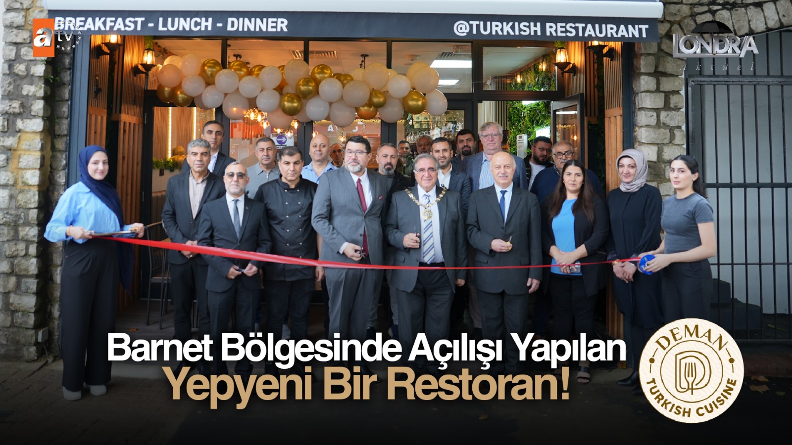 Barnet bölgesinde açılışı yapılan yepyeni bir restoran..
