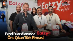 Excel fuar alanında öne çıkan Türk firması…