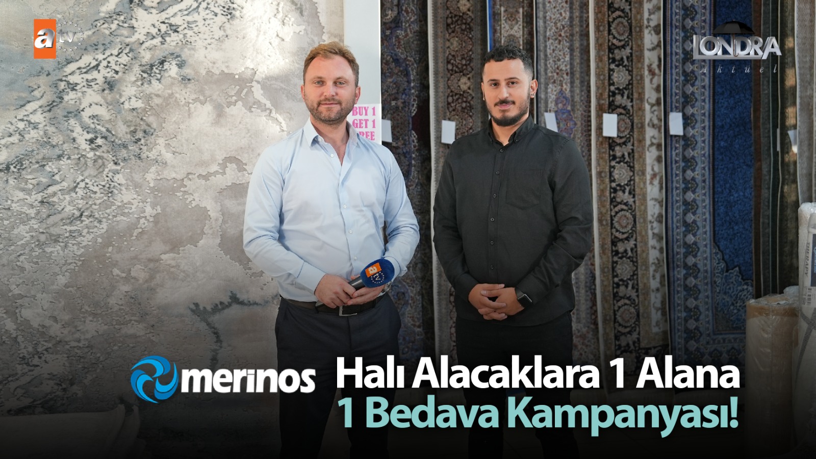 Halı alacaklara 1 alana 1 bedava kampanyası…