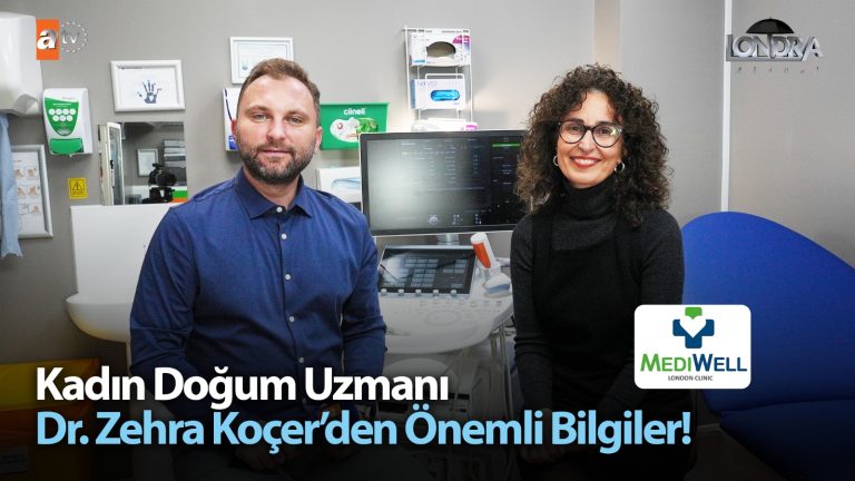 Kadın Doğum Uzmanı Dr. Zehra Koçer’den önemli bilgiler…