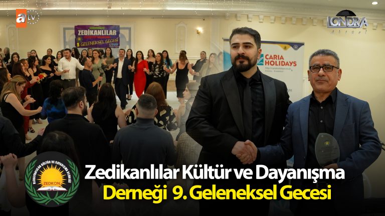 Zedikanlılar Kültür ve Dayanışma Derneği 9. Geleneksel Gecesi…
