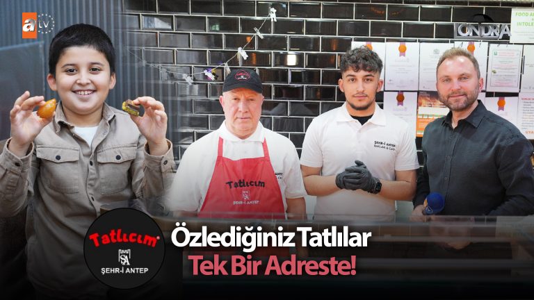 Özlediğiniz tatlılar tek bir adreste…