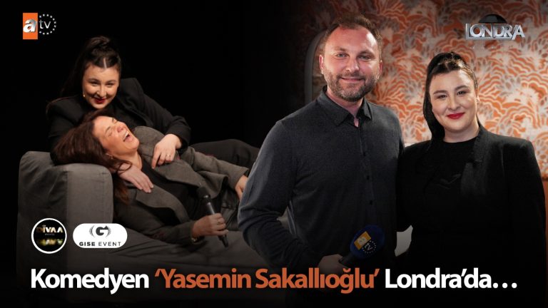 Komedyen ‘Yasemin Sakallıoğlu’ Londra’da…