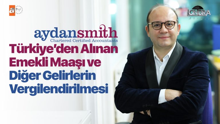 Türkiye’den alınan emekli maaşı ve diğer gelirlerin vergilendirilmesi…