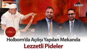 Holborn’da açılışı yapılan mekanda lezzetli pideler…