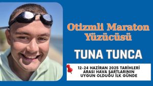 Otizmli Sporcu Tuna Tunca, Manş Denizi’ni Yüzerek Geçecek