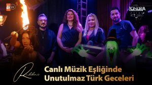 Canlı müzik eşliğinde unutulmaz Türk geceleri…
