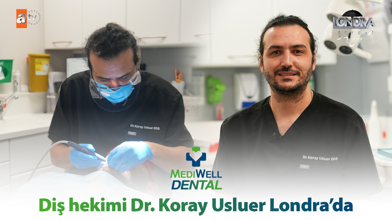 Diş Hekimi Dr. Koray Usluer Londra’da…