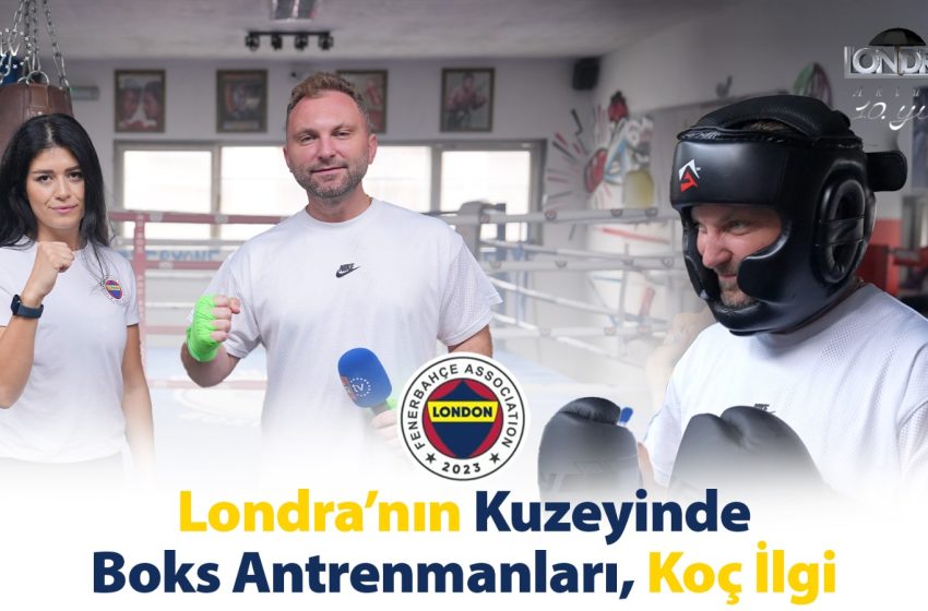 Londra’nın kuzeyinde boks antrenmanları…