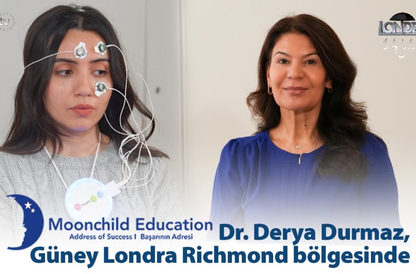 Dr. Derya Durmaz, Güney Londra Richmond bölgesinde…