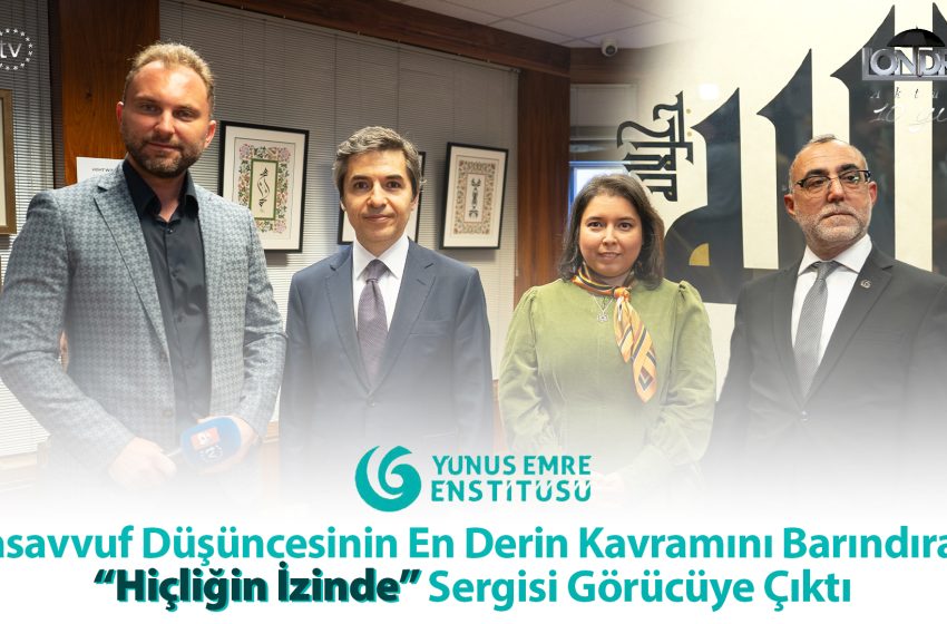 Tasavvuf düşüncesinin en derin kavramını barındıran “Hiçliğin İzinde” sergisi görücüye çıktı…