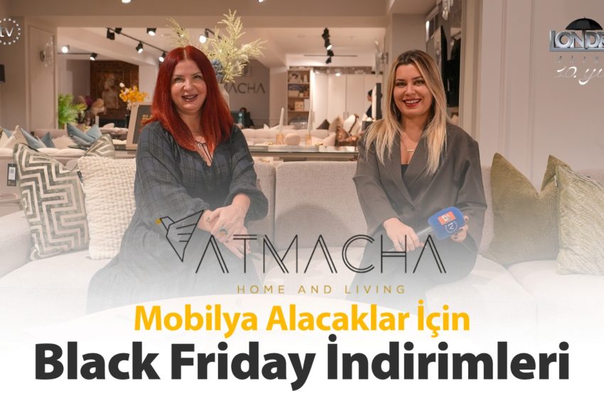 Mobilya alacaklar için Black Friday indirimleri…