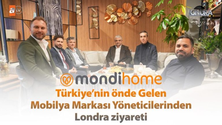 Türkiye’nin önde gelen mobilya markası yöneticilerinden Londra ziyareti…