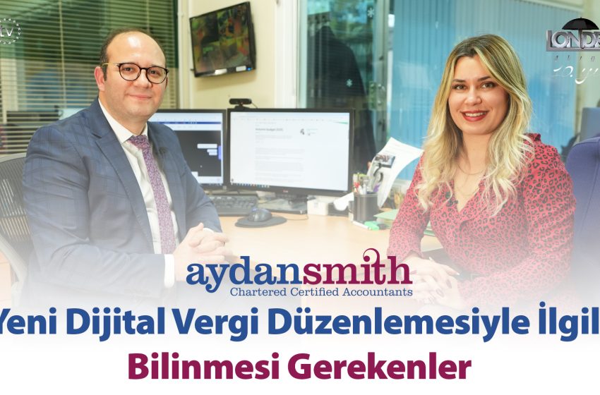  Yeni dijital vergi düzenlemesiyle ilgili bilinmesi gerekenler…