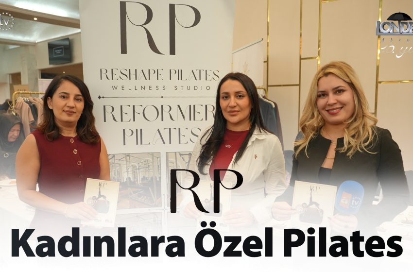  Kadınlara özel pilates…