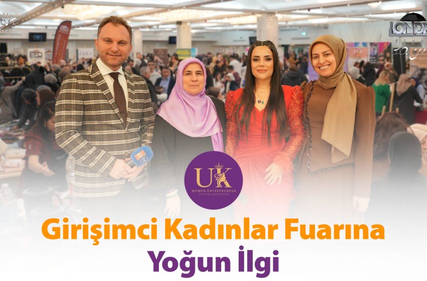  Girişimci kadınlar fuarına yoğun ilgi…