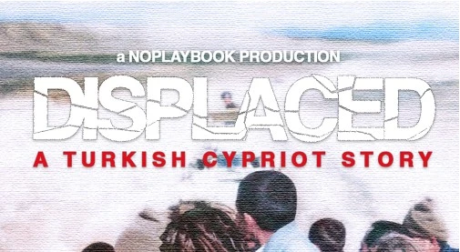 “DISPLACED: Bir Kıbrıslı Türk Hikâyesi” Belgeseli 1 Ağustos’ta Yayınlanıyor